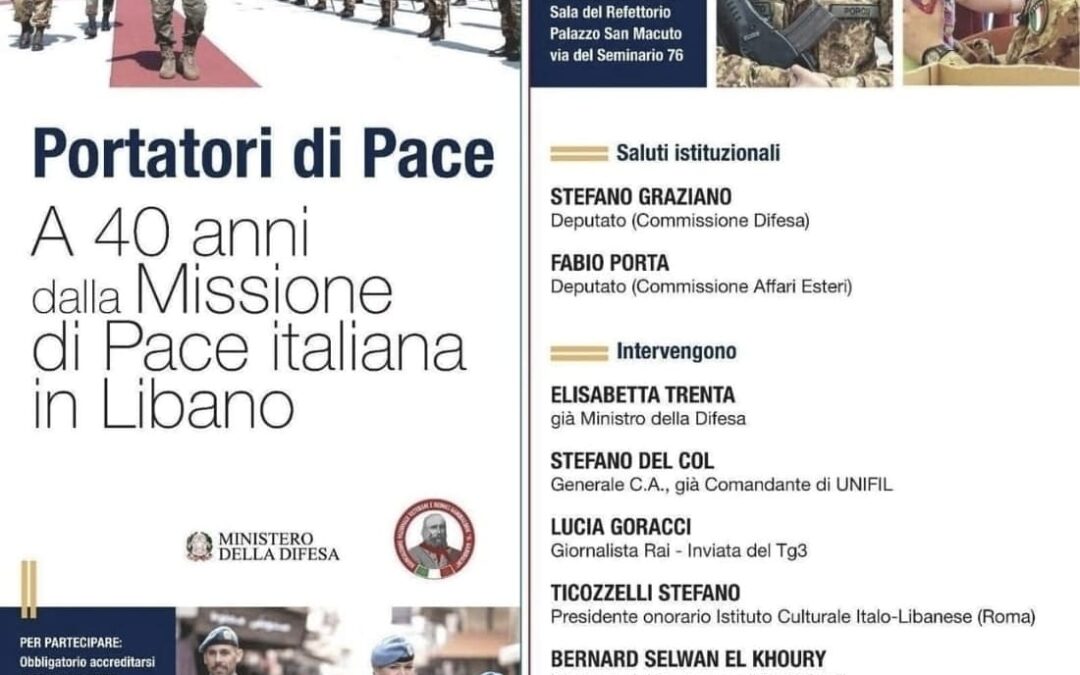 Portatori di Pace – A 40 anni dalla Missione di Pace italiana in Libano